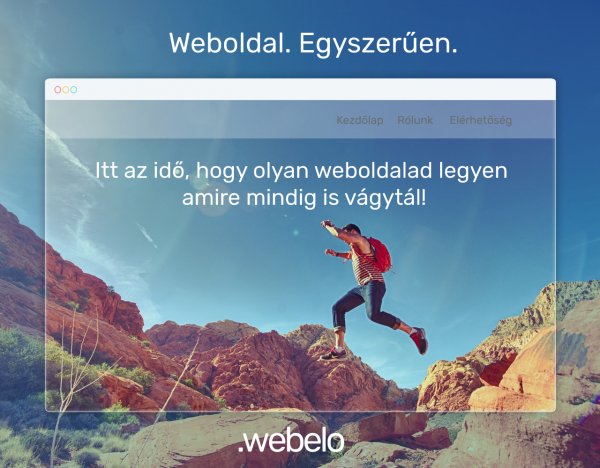 Webelo- Legyen profi weboldalad pár kattintással