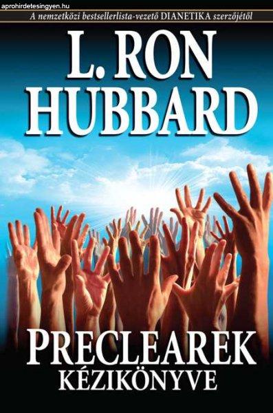 L. Ron Hubbard: Preclearek kézikönyve