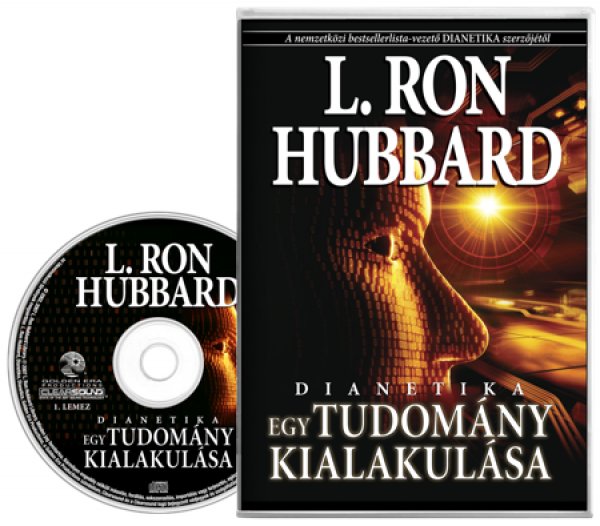 L.Ron Hubbard: Dianetika: egy tudomány kialakulása