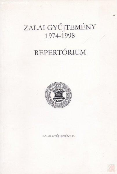 ZALAI GYŰJTEMÉNY 1974-1998. REPERTÓRIUM