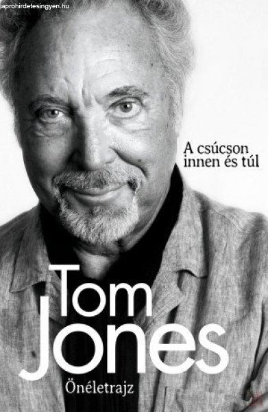 TOM JONES - ÖNÉLETRAJZ