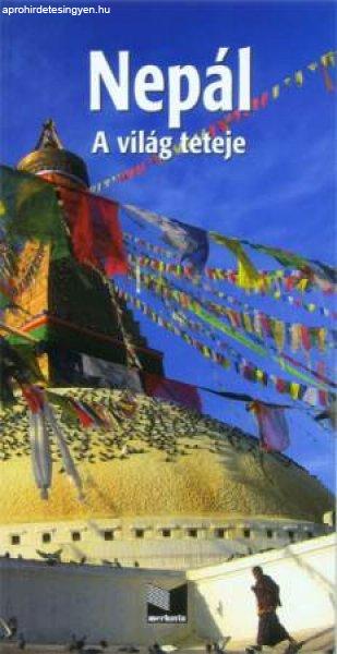 Nepál (A világ teteje) útikönyv