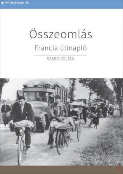 ÖSSZEOMLÁS - FRANCIA ÚTINAPLÓ