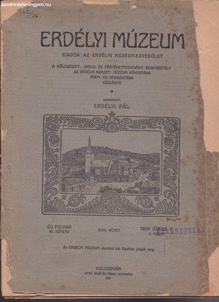 ERDÉLYI MÚZEUM 1909. XXVI. kötet, 2. füzet
