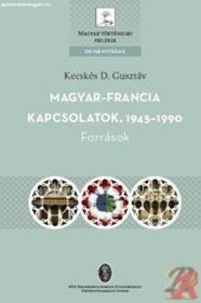 MAGYAR-FRANCIA KAPCSOLATOK, 1945-1990