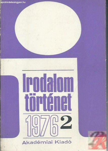 IRODALOMTÖRTÉNET 1976/2