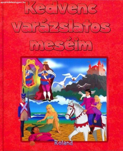 Móricz Sas Szilvia (szerk.) Kedvenc varázslatos meséim