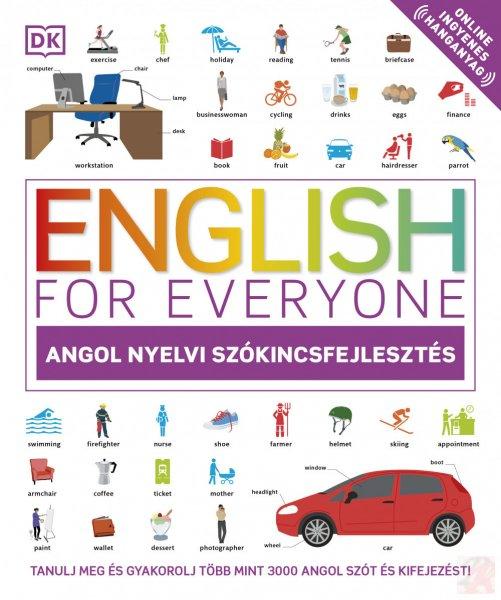 ENGLISH FOR EVERYONE: ANGOL NYELVI SZÓKINCSFEJLESZTÉS
