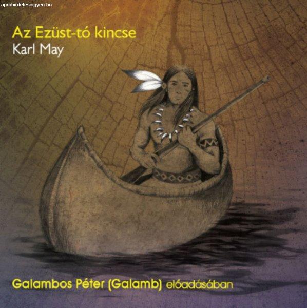 Karl May - Az Ezüst-tó kincse - Hangoskönyv