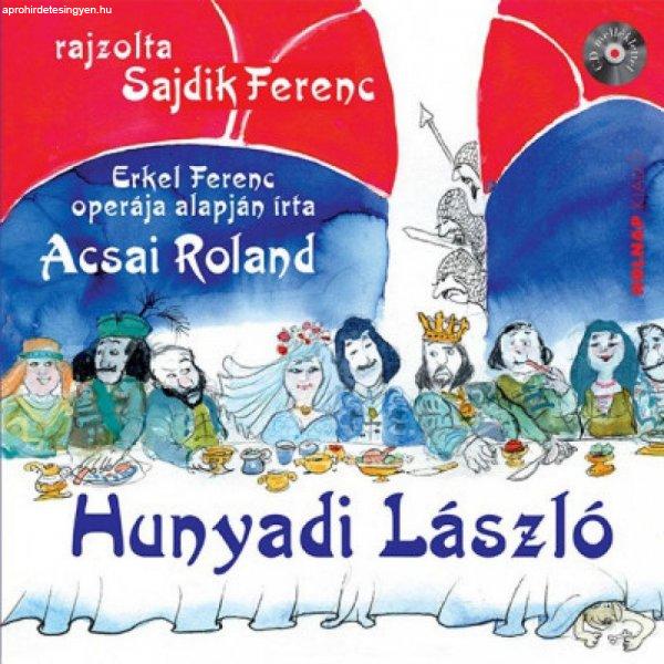 Acsai Roland - Hunyadi László - CD melléklettel