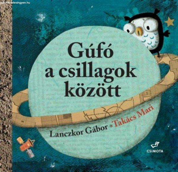 Lanczkor Gábor, Takács Mari - Gúfó a csillagok között