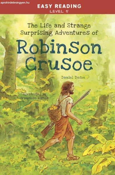 Daniel Defoe - Easy Reading: Level 5 - Robinson Crusoe