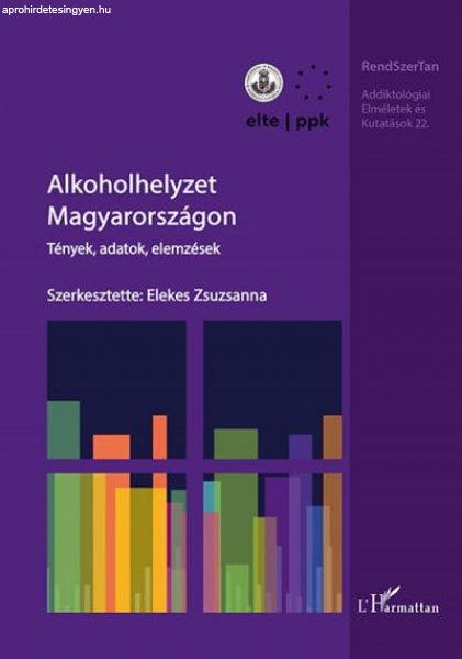 Elekes Zsuzsanna - Alkoholhelyzet Magyarországon