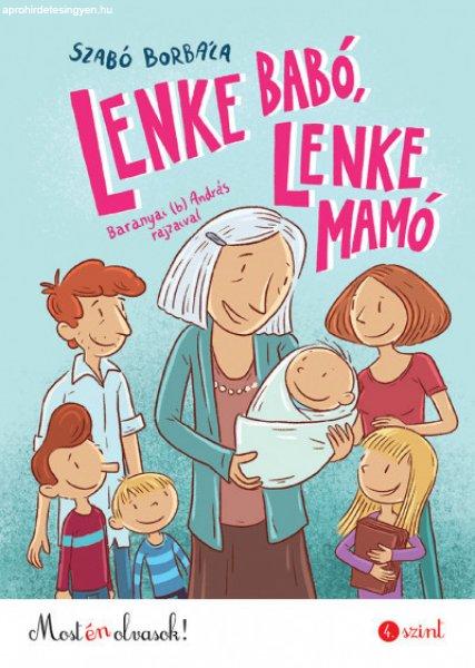 Szabó Borbála - Lenke Babó, Lenke Mamó