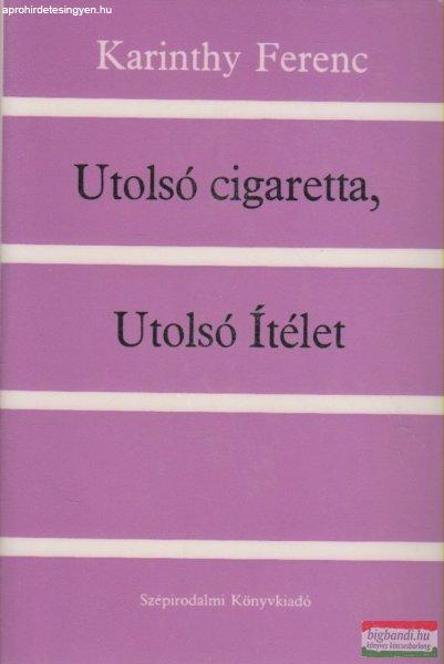 Karinthy Ferenc - Utolsó cigaretta, Utolsó Ítélet
