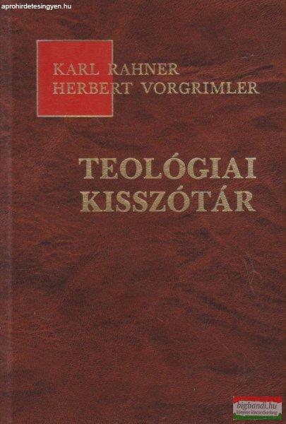 Karl Rahner, Herbert Vorgrimler - Teológiai kisszótár