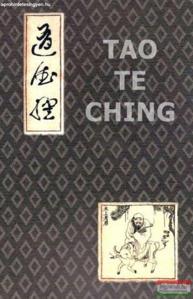 Lao-tze - Tao Tě Ching – Padányi Gulyás Gábor interpretációjában