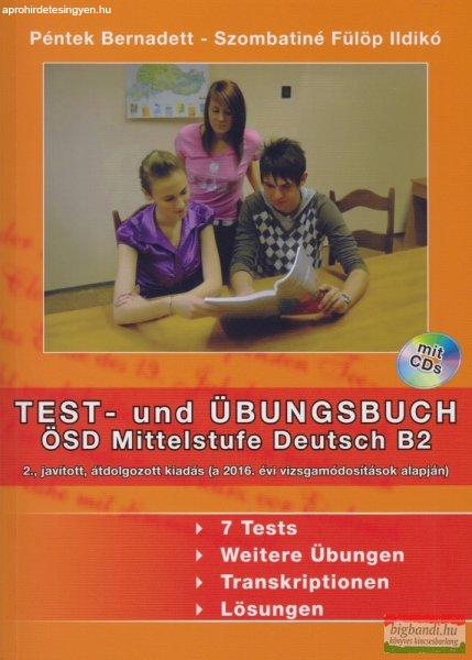 Test- und Übungsbuch ÖSD Mittelstufe Deutsch B2 +2 CD - 2. javított,
átdolgozott kiadás
