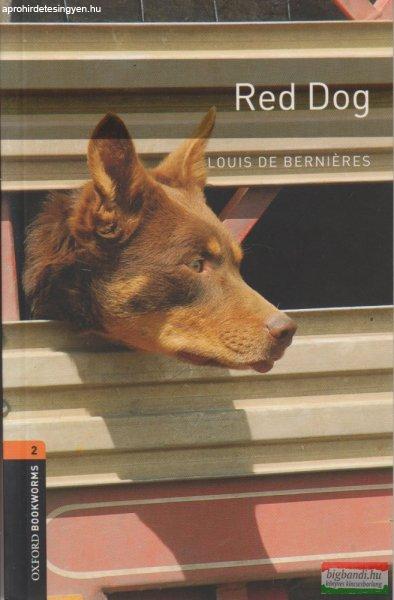 Louis De Berniéres - Red Dog