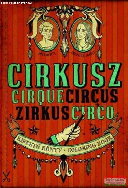 Berczi Dóra, Jakócs Dorottya - Cirkusz - Kifestő könyv