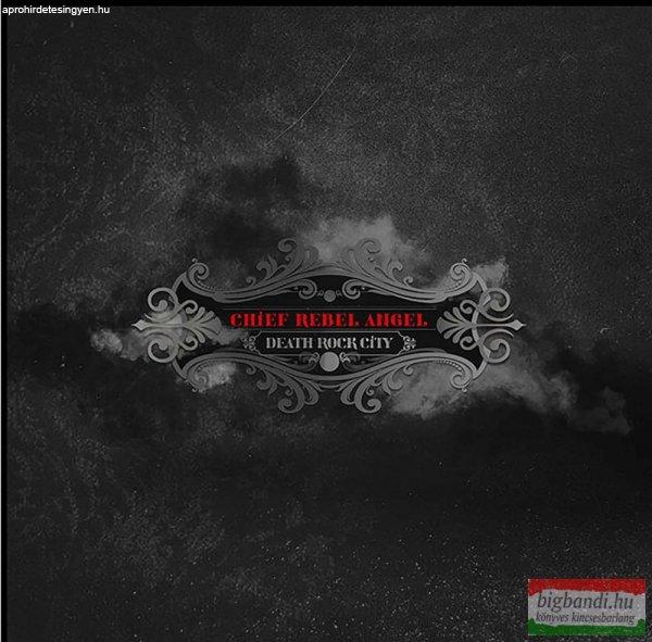 Chief Rebel Angel - Death rock city/The black horn LP (vinyl)