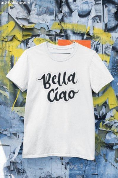 Bella Ciao Signature 2. fehér póló