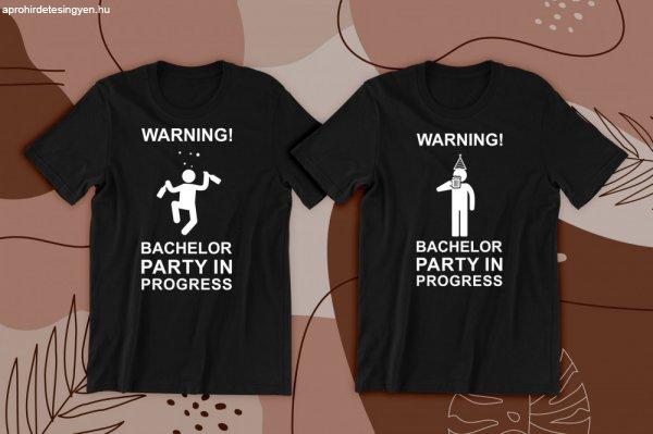 Warning! Bachelor party in progress fekete póló