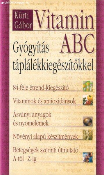 Kürti Gábor - Vitamin ?ABC - Gyógyítás táplálékkiegészítőkkel
Antikvár régi boritó