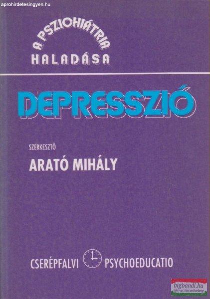 Arató Mihály szerk. - Depresszió