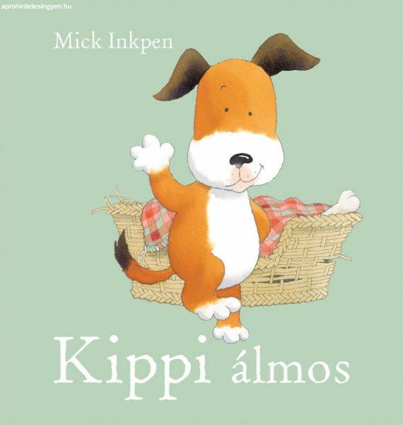 Mick Inkpen - Kippi álmos