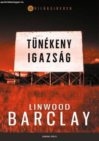 Linwood Barclay: Tünékeny igazság (Promise Falls 2.) 