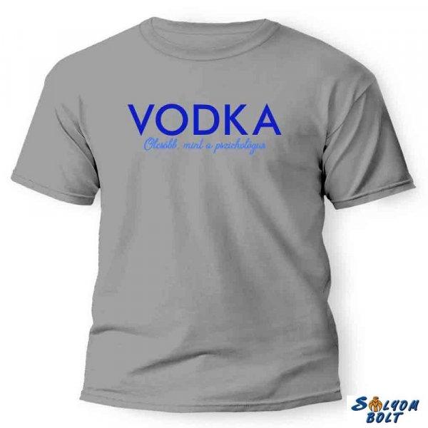Vicces póló több színben, Vodka, olcsóbb, mint a pszichológus