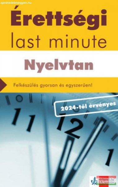 Érettségi Last minute - Nyelvtan - 2024-től érvényes