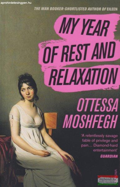 Moshfegh Ottessa - My Year of Rest and Relaxation