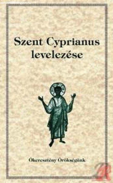 SZENT CYPRIANUS LEVELEZÉSE