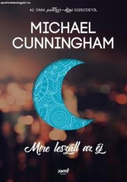 Michael Cunningham: Mire leszáll az éj