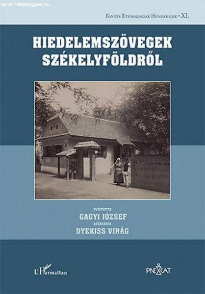 Dyekiss Virág, Gagyi József - Hiedelemszövegek Székelyföldről