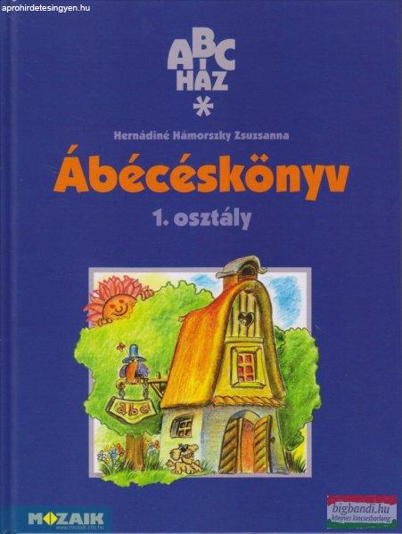 Hernádiné Hámorszky Zsuzsanna - ABC-ház Ábécéskönyv 1. - MS-1100U