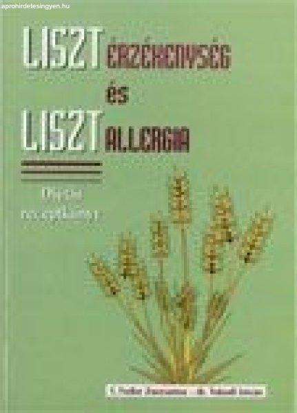 Diétás receptkönyv - Liszt érzékenység és liszt allergia /szállítási
sérült/