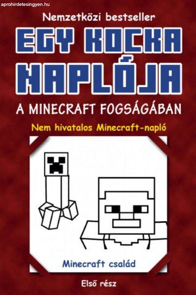Minecraft Family - Egy kocka naplója 1. - A Minecraft fogságában