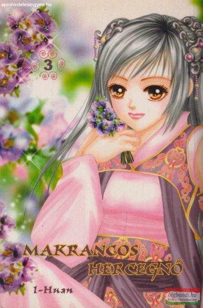 I-Huan - Makrancos hercegnő 3.