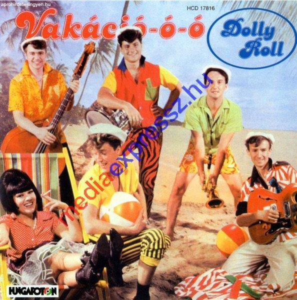 Dolly Roll – Vakáció-ó-ó
