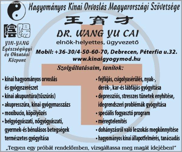 DR.WANG YU CAI KÍNAI ORVOS RENDEL DEBRECENBEN