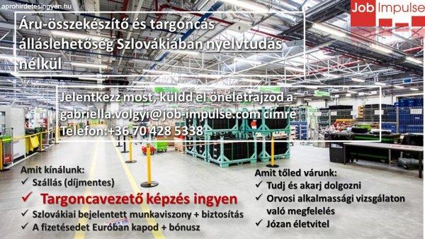 Targoncás és Áru-összekészítő álláslehetőségek Szlovákiában
