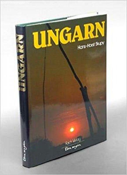 Hans-Horst Skupy: UNGARN. terra magica Reich Verlag