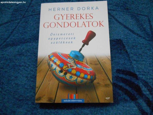 Herner Dorka: Gyerekes gondolatok