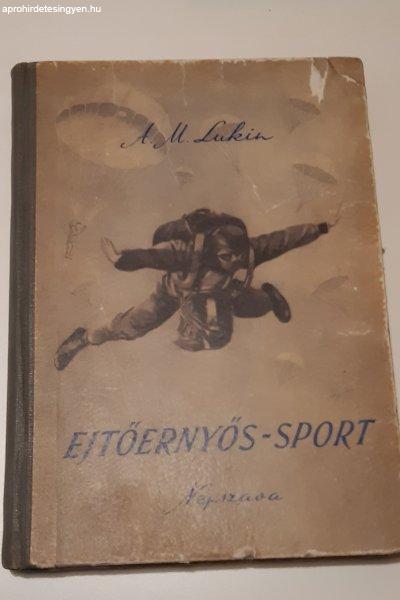 Ejtöernyös-sport / Lukin, 1956 /