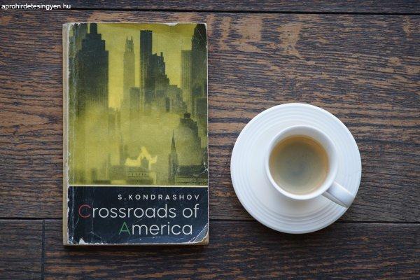 Könyv: Crossroads of America. Szerző: Stanislav Kondrashov