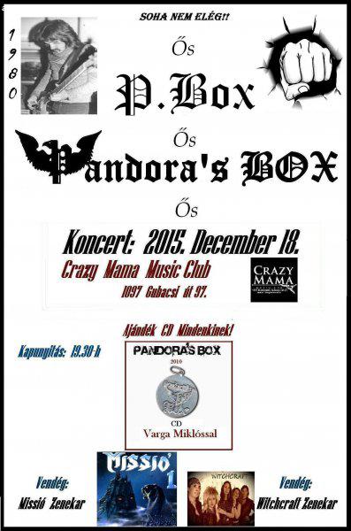 Pandora’s Box (ős P.Box) Koncert 2015.12.18 Crazy Mama