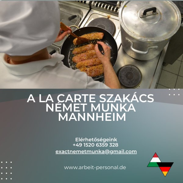 A la carte szakács német munka Mannheim